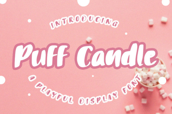 Adding Personality to Web Design with the Puff Candle Font