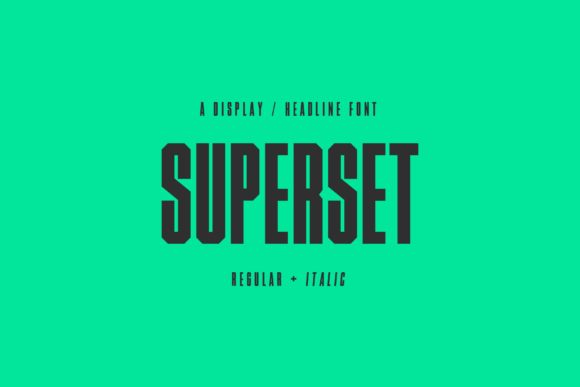 Superset: A Display Typeface Built for Digital Experiences